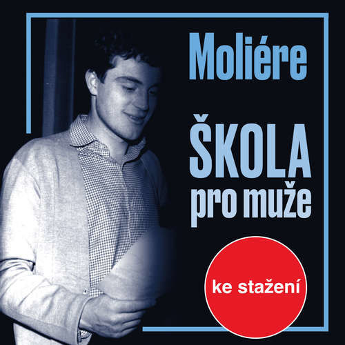 Škola pro muže -  Moliére (mp3 audiokniha)
