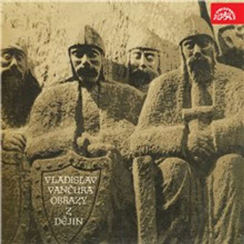 Obrazy z dějin národa českého - Vladislav Vančura (mp3 audiokniha)
