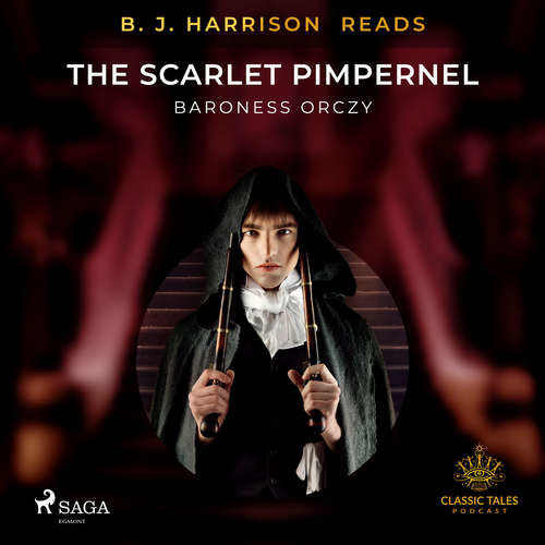 B. J. Harrison Reads The Scarlet Pimpernel (EN) - Baroness Orczy (mp3 audiokniha)