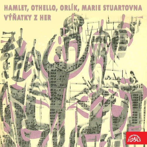 Hamlet, Othello, Orlík, Marie Stuartovna. Výňatky z her - William Shakespeare, Edmond Rostand, Friedrich Schiller (mp3 audiokniha)