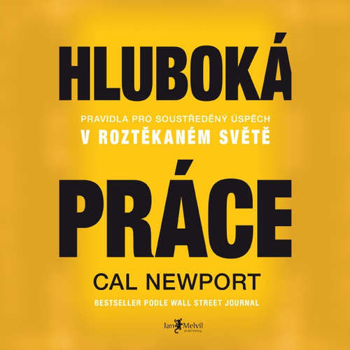 Hluboká práce - Cal Newport (mp3 audiokniha)