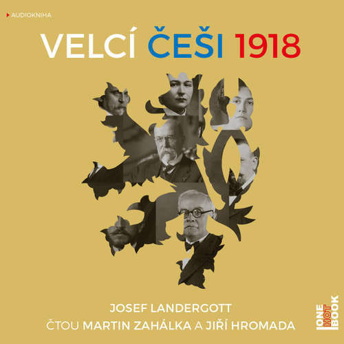 Velcí Češi 1918 - Josef Landergott (mp3 audiokniha)