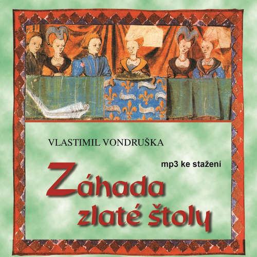 Záhada zlaté štoly - Vlastimil Vondruška (mp3 audiokniha)
