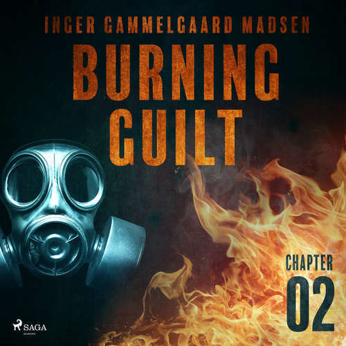 Burning Guilt - Chapter 2 (EN) - Inger Gammelgaard Madsen (mp3 audiokniha)