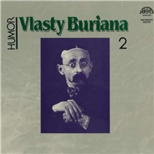 Humor Vlasty Buriana 2 - Jarka Mottl, Karel Melíšek, Václav Wasserman, Emil Artur Longen (mp3 audiokniha)