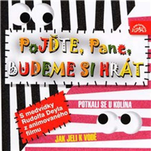 Pojďte, pane, budeme si hrát - Břetislav Pojar (mp3 audiokniha)