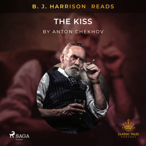 B. J. Harrison Reads The Kiss (EN) - Anton Chekhov (mp3 audiokniha)