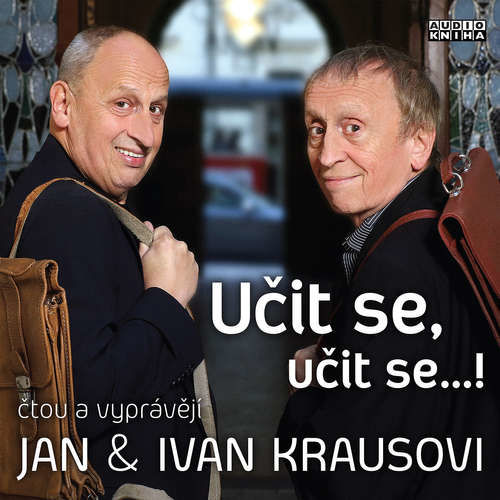 Učit se, učit se…! - Ivan Kraus (mp3 audiokniha)