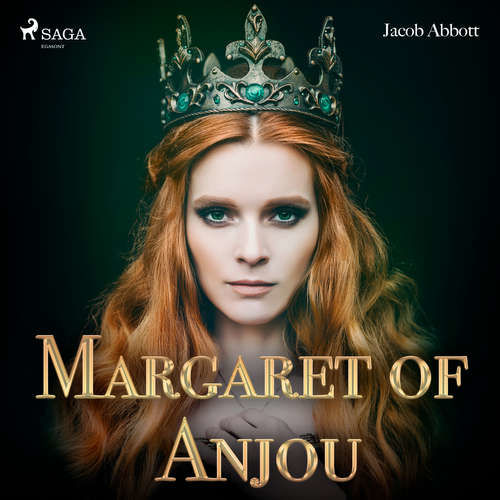 Margaret of Anjou (EN) - Jacob Abbot (mp3 audiokniha)