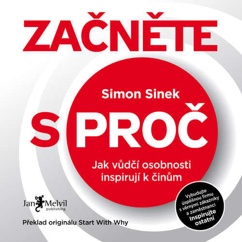 Začněte s proč - Simon Sinek (mp3 audiokniha)