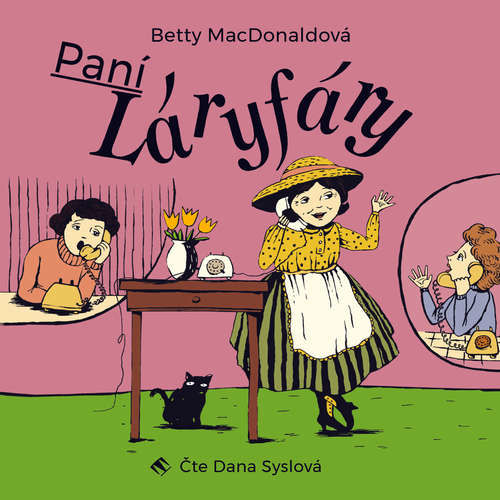 Paní Láryfáry - Betty MacDonaldová (mp3 audiokniha)