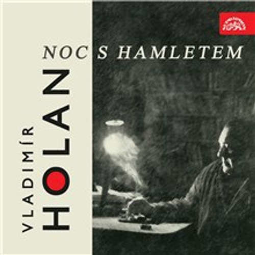 Noc s Hamletem - Vladimír Holan (mp3 audiokniha)
