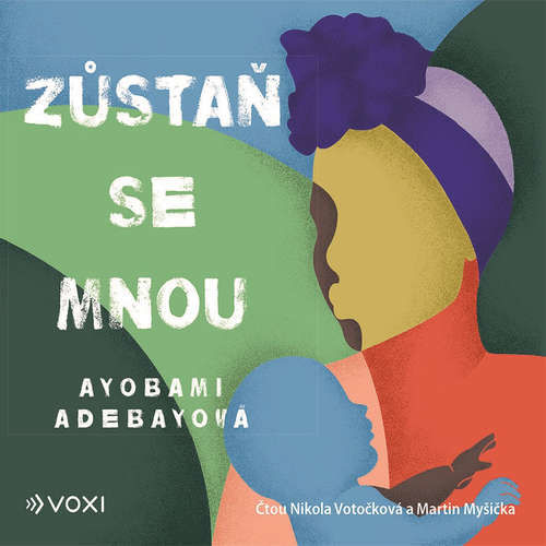 Zůstaň se mnou - Ayobami Adebayo (mp3 audiokniha)