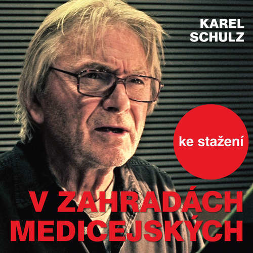 V zahradách medicejských - Karel Schulz (mp3 audiokniha)
