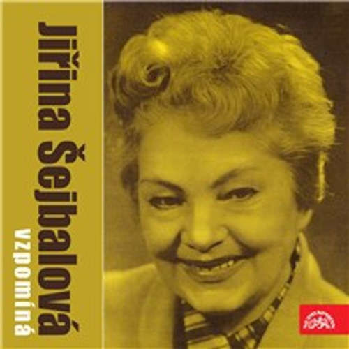 Jiřina Šejbalová vzpomíná - Karel Kvapil, Vladimír Valenta (mp3 audiokniha)