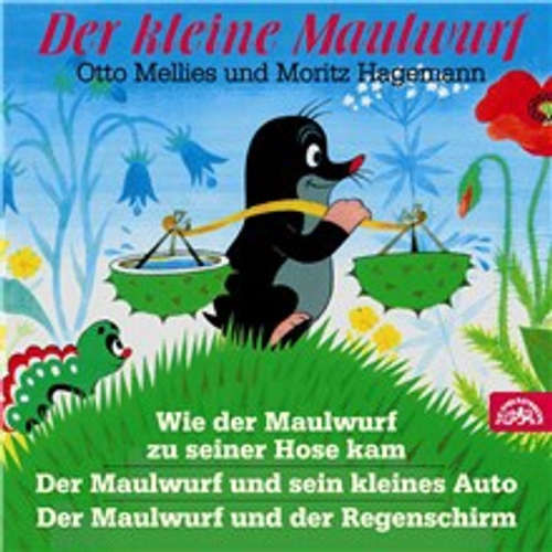 Der kleine Maulwurf - Hana Doskočilová, Zdeněk Miler, Eduard Petiška (mp3 audiokniha)