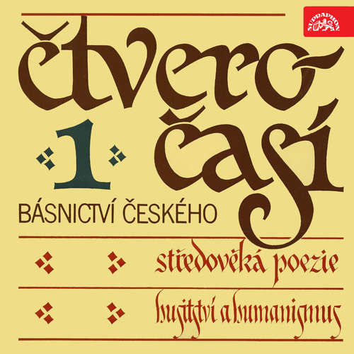 Čtveročasí básnictví českého 1 -  středověká poezie, Jan Lehár,  Autor neznámý, Jan Hus, Jan Žižka z Trocnova,  Husitský chorál, Jan Blahoslav,  Karel starší ze Žerotína, Jan Amos Komenský (mp3 audiokniha)