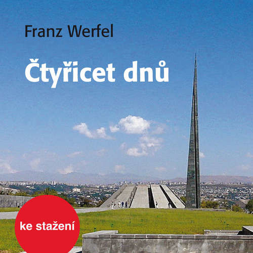 Čtyřicet dnů - Franz Werfel (mp3 audiokniha)