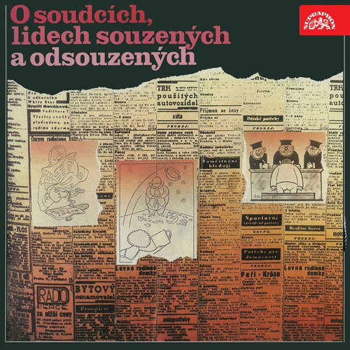 O soudcích, lidech souzených a odsouzených - Karel Čapek, Eduard Bass, Jaroslav Hašek, Rudolf Těsnohlídek, Karel Poláček, Karel Konrád,  Česká lidová, Franta Němec, František Šimeček (mp3 audiokniha)