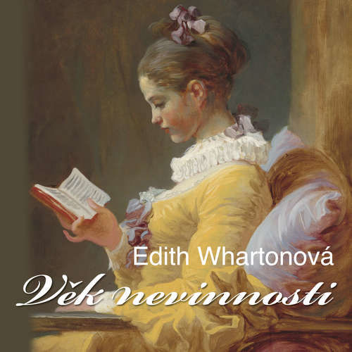 Věk nevinnosti - Edith Whartonová (mp3 audiokniha)
