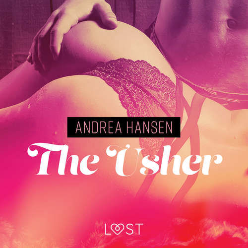 The Usher - erotic short story (EN) - Andrea Hansen (mp3 audiokniha)