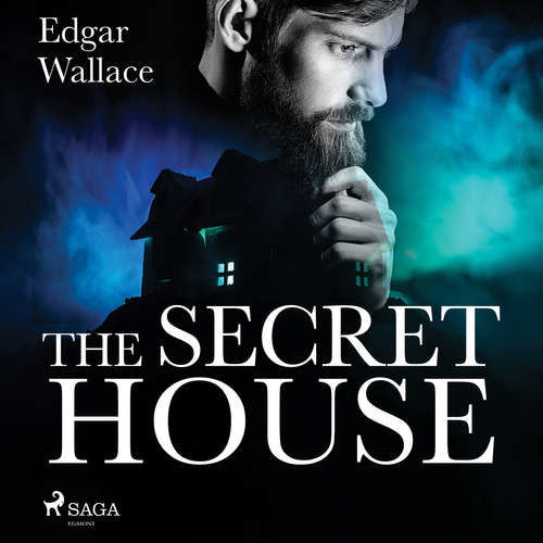 The Secret House (EN) - Edgar Wallace (mp3 audiokniha)