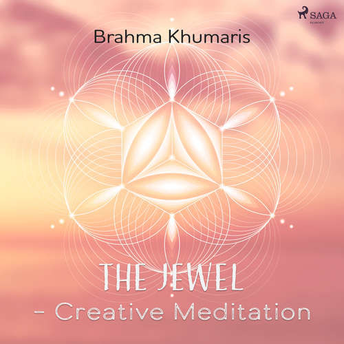 The Jewel - Creative Meditation (EN) - Brahma Khumaris (mp3 audiokniha)