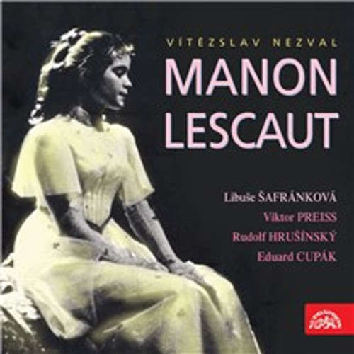 Manon Lescaut - Vítězslav Nezval (mp3 audiokniha)