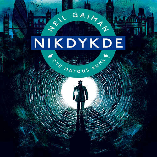Nikdykde - Neil Gaiman (mp3 audiokniha)