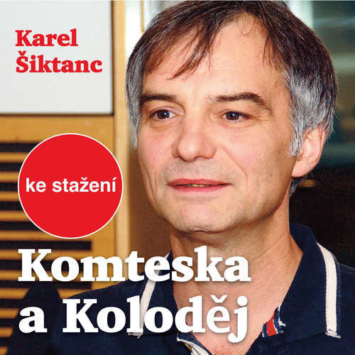 Komteska a Koloděj - Karel Šiktanc (mp3 audiokniha)