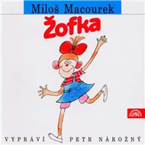 Žofka - Miloš Macourek (mp3 audiokniha)