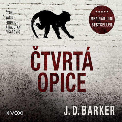 Čtvrtá opice - J. D. Barker (mp3 audiokniha)