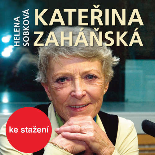 Kateřina Zaháňská - Helena Sobková (mp3 audiokniha)