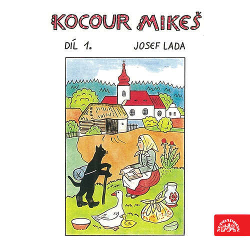 Kocour Mikeš Díl 1. - Josef Lada (mp3 audiokniha)
