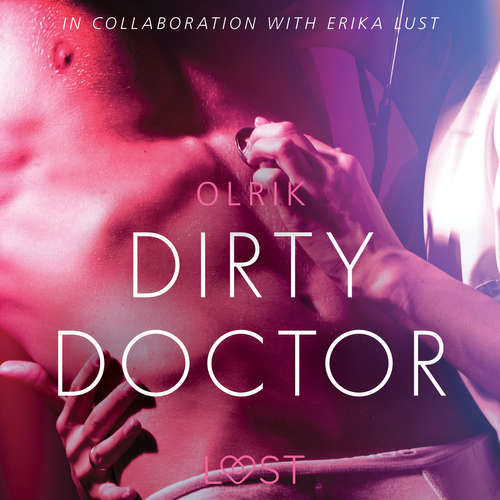 Dirty Doctor - Sexy erotica (EN) - – Olrik (mp3 audiokniha)