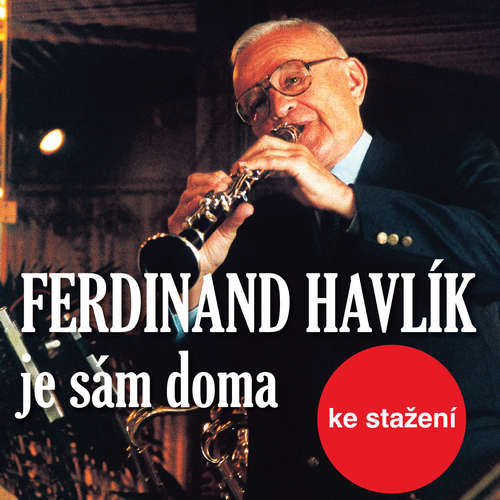 Ferdinand Havlík je sám doma - Jan Kolář (mp3 audiokniha)