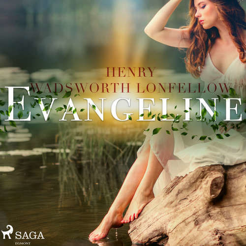 Evangeline (EN) - Henry Wadsworth Longfellow (mp3 audiokniha)