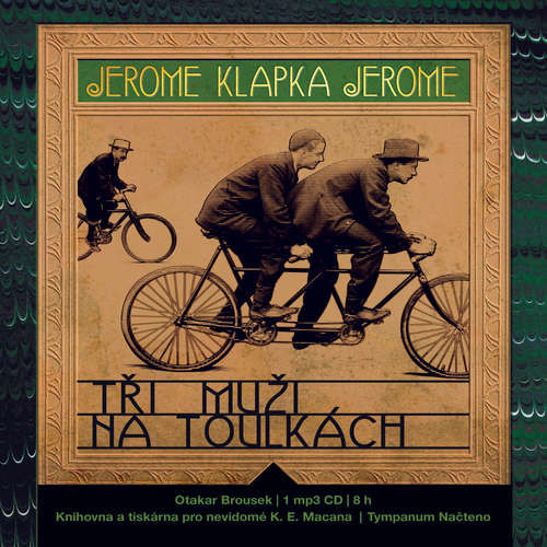 Tři muži na toulkách - Jerome Klapka Jerome (mp3 audiokniha)