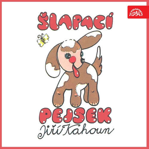 Šlapací pejsek a další pohádky - Jiří Kahoun (mp3 audiokniha)