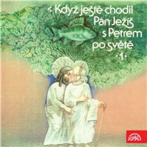 Když ještě chodil Pán Ježíš s Petrem po světě - Tomáš Vondrovic (mp3 audiokniha)