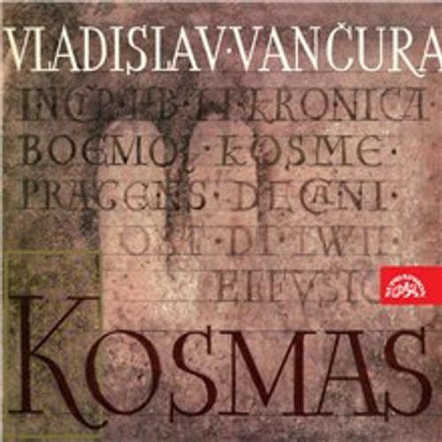 Kosmas - Vladislav Vančura, Rudolf Havel (mp3 audiokniha)