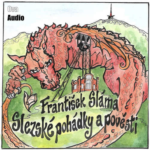 Slezské pohádky a pověsti - František Sláma (mp3 audiokniha)