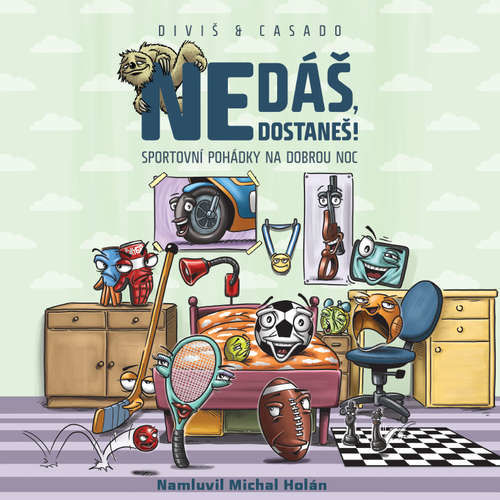 Nedáš, dostaneš! - Petr Diviš, Roman Casado (mp3 audiokniha)