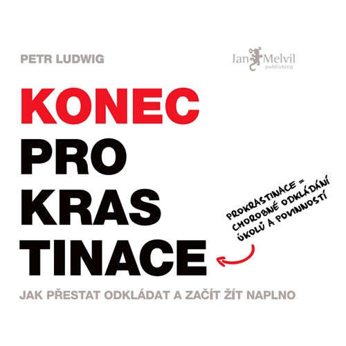 Konec prokrastinace - Petr Ludwig (mp3 audiokniha)