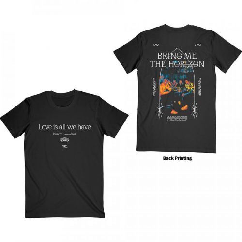 Bring me the horizon - Tričko Love Is All We Have - Muž, Unisex, Čierna, S
