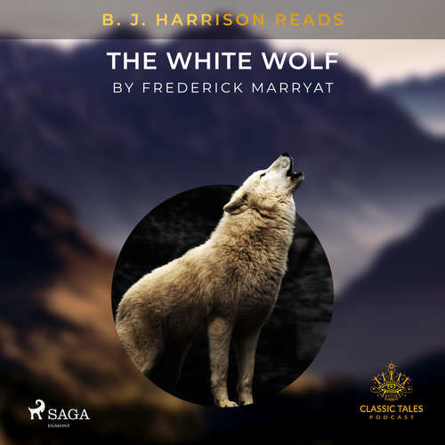 B. J. Harrison Reads The White Wolf (EN) - Frederick Marryat (mp3 audiokniha)