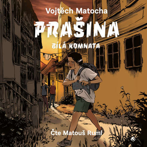 Prašina - Bílá komnata - Vojtěch Matocha (mp3 audiokniha)
