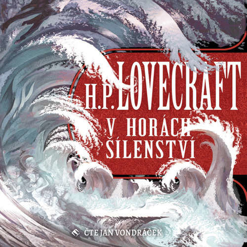 V horách šílenství - Howard Phillips Lovecraft (mp3 audiokniha)