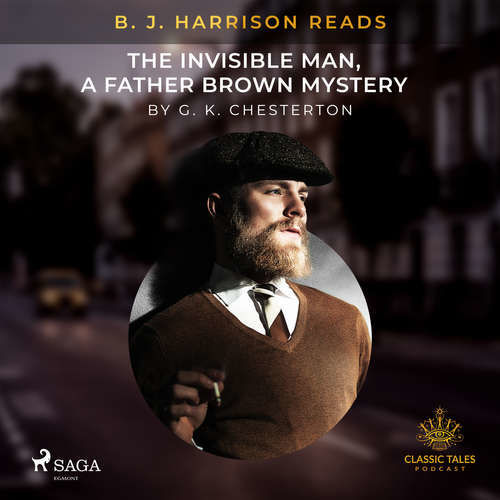 B. J. Harrison Reads The Invisible Man, a Father Brown Mystery (EN) - G. K. Chesterton (mp3 audiokniha)