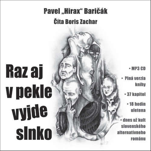 Raz aj v pekle vyjde slnko - Pavel Hirax Baričák (mp3 audiokniha)